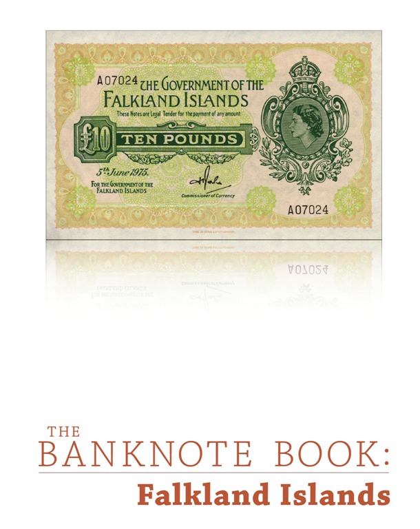 <font color=01><b><center> <font color=red>”The Banknote Book: Falkland Islands”</font></b></center><p>This 9-page catalog covers every note (68 types and varieties, including 12 notes unlisted in the SCWPM) issued by the British Governor in 1842, and the Government of the Falkland Islands from 1899 until present day. <p> To purchase this catalog, please visit <a href="https://www.mebanknotes.com"><font color=blue>www.BanknoteBook.com</font></a>